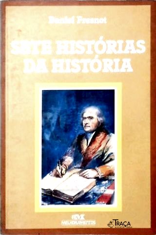 Sete Histórias da História
