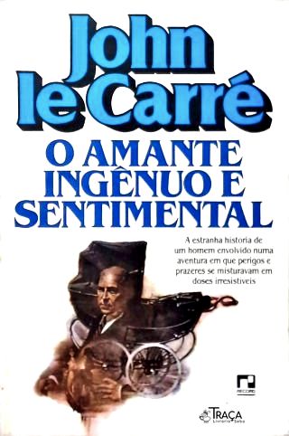 O Amante Ingênuo e Sentimental