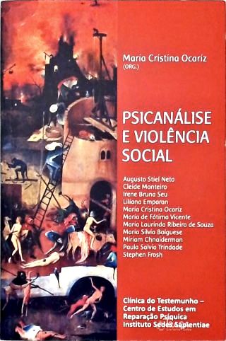 Psicanálise e Violência Social