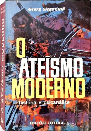 O Ateísmo Moderno