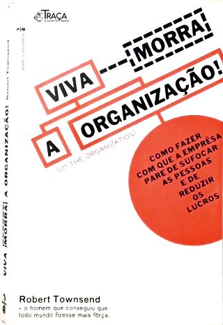 Viva (morra) a Organização