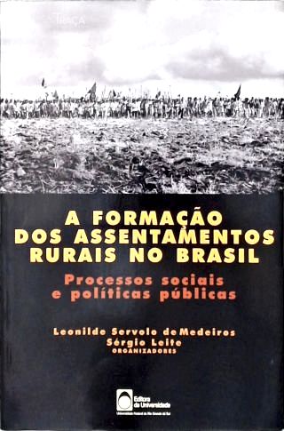 A Formação dos Assentamentos Rurais No Brasil
