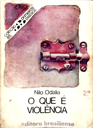 O Que é a Violência
