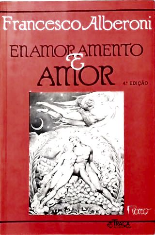 Enamoramento e Amor