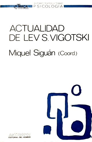 Actualidad de Lev S. Vigotski