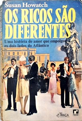 Os Ricos São Diferentes