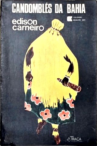 Candomblés Da Bahia