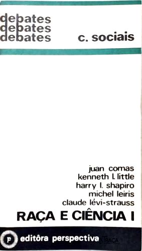 Raça e Ciência - Vol. 1