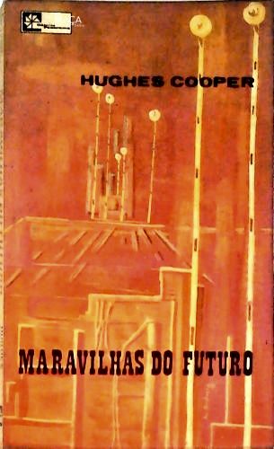 Maravilhas do Futuro
