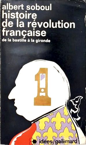 Histoire de La Révolution Française - em 2 Volumes