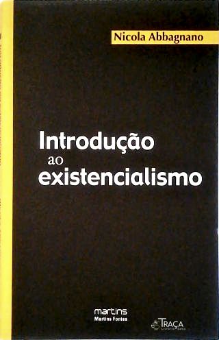 Introdução Ao Existencialismo