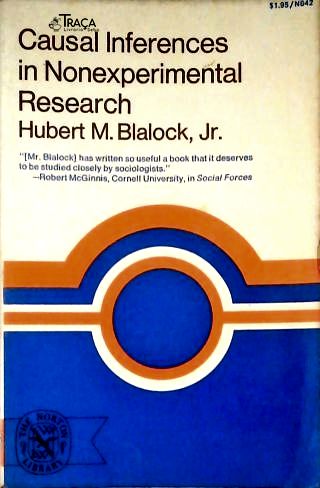 Causal Inferences In Nonexperimental Research