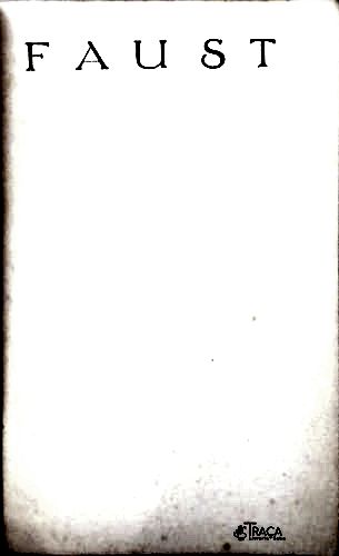 Faust: Eine Tragoedie