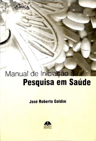 Manual de Iniciação À Pesquisa em Saúde