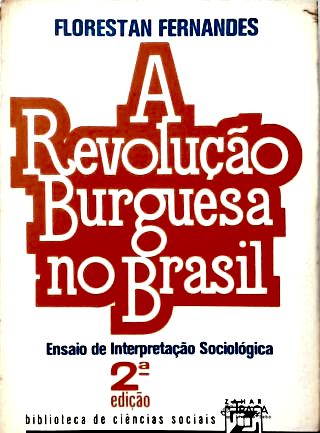 A Revolução Burguesa No Brasil