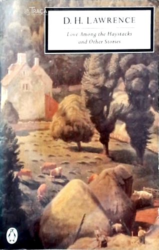 Love Among The Haystacks And Other Stories