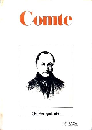 Os Pensadores: Comte