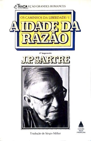 Os Caminhos da Liberdade 1: a Idade da Razão