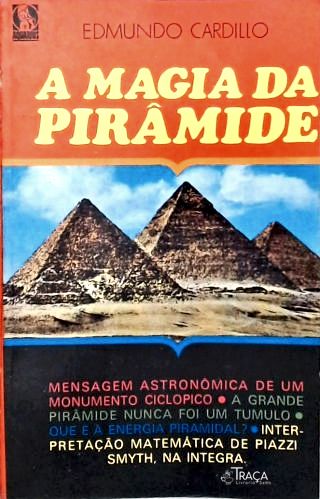 A Magia da Pirâmide