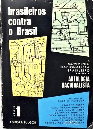 Brasileiros Contra o Brasil - Vol. 1