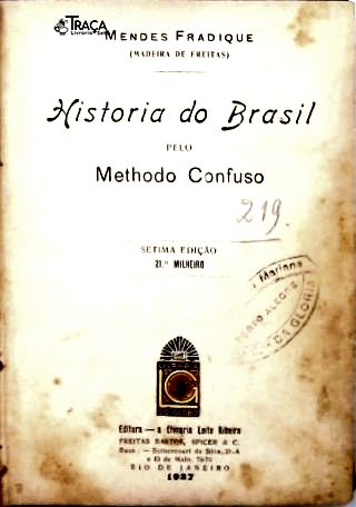 História do Brasil Pelo Methodo Confuso