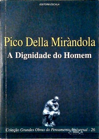 A Dignidade do Homem