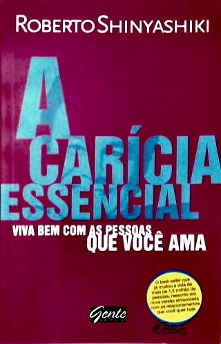 A Carícia Essencial