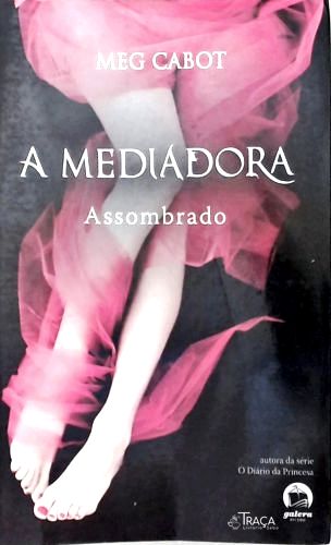 A Mediadora: Assombrado