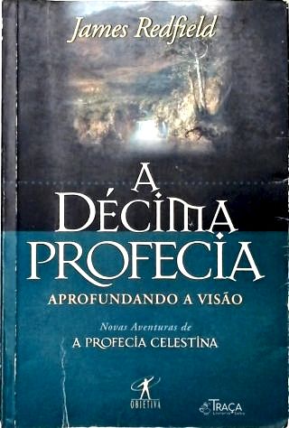A Décima Profecia