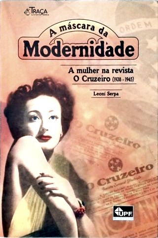 A Máscara da Modernidade