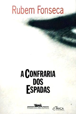 A Confraria dos Espadas