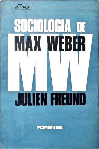 Sociologia de Max Weber