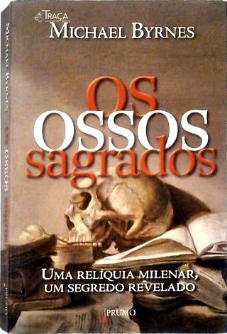 Os Ossos Sagrados