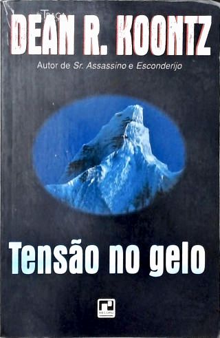 Tensão No Gelo