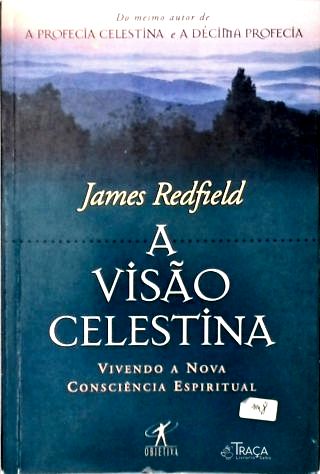 A Visão Celestina