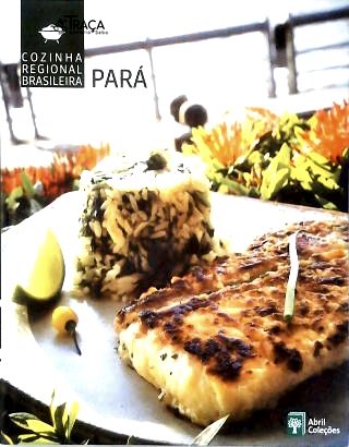 Cozinha Regional Brasileira: Bahia