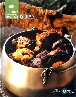 Cozinha Regional Brasileira: Goiás