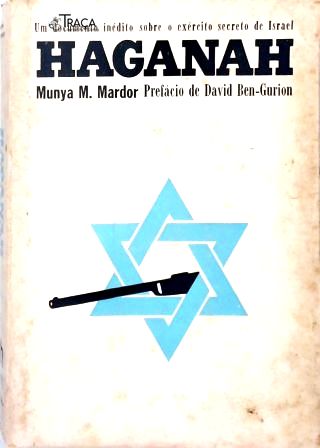 Haganah: Exército Secreto de Israel