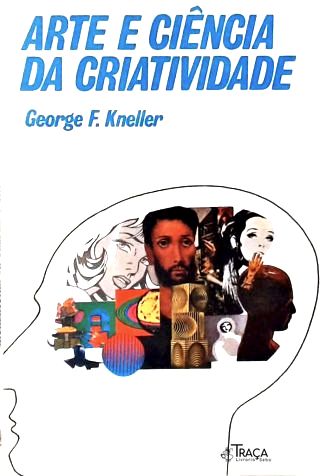 Arte E Ciência Da Criatividade