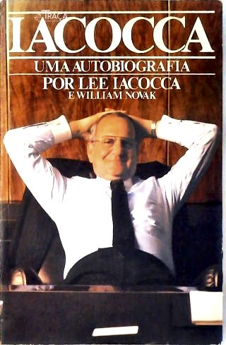 Iacocca - Uma Autobiografia