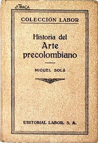 Historia Del Arte Precolombiano