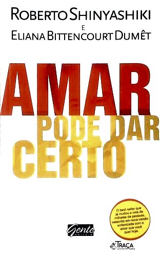 Amar Pode Dar Certo