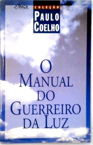 O Manual do Guerreiro da Luz