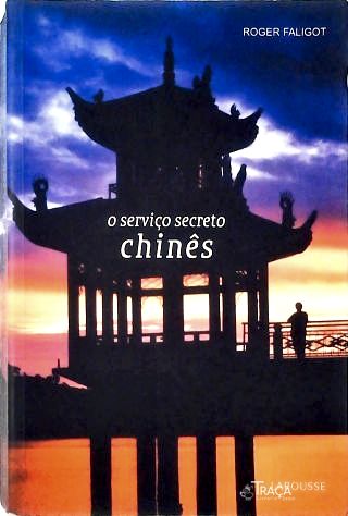 O Serviço Secreto Chinês