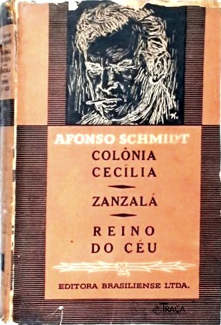 Colônia Cecília - Zanzalá - Reino do Céu