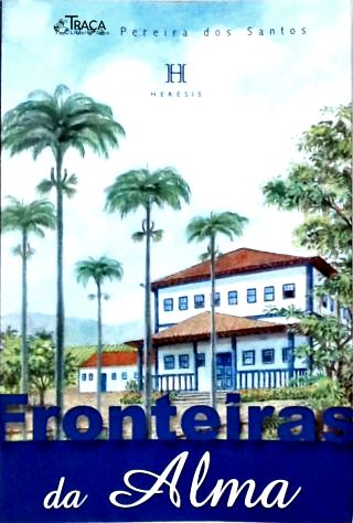Fronteiras da Alma