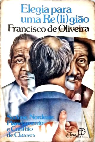 Elegia para Uma Re(li)gião