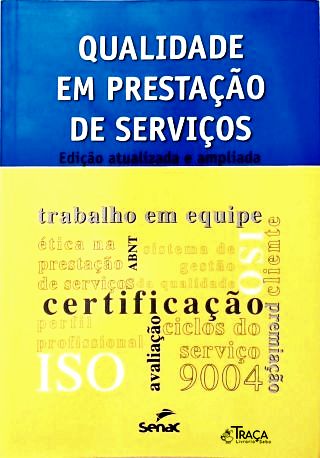 Qualidade em Prestação de Serviços
