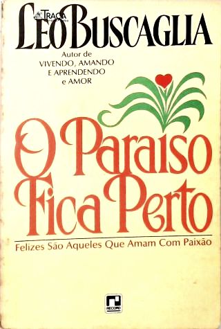 O Paraíso Fica Perto