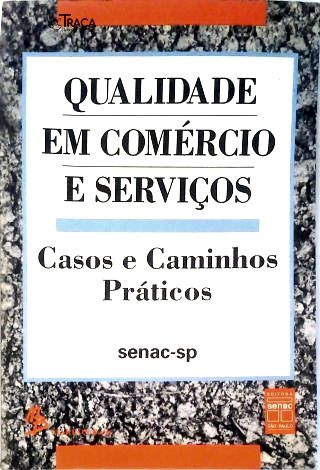 Qualidade em Comércio e Serviços